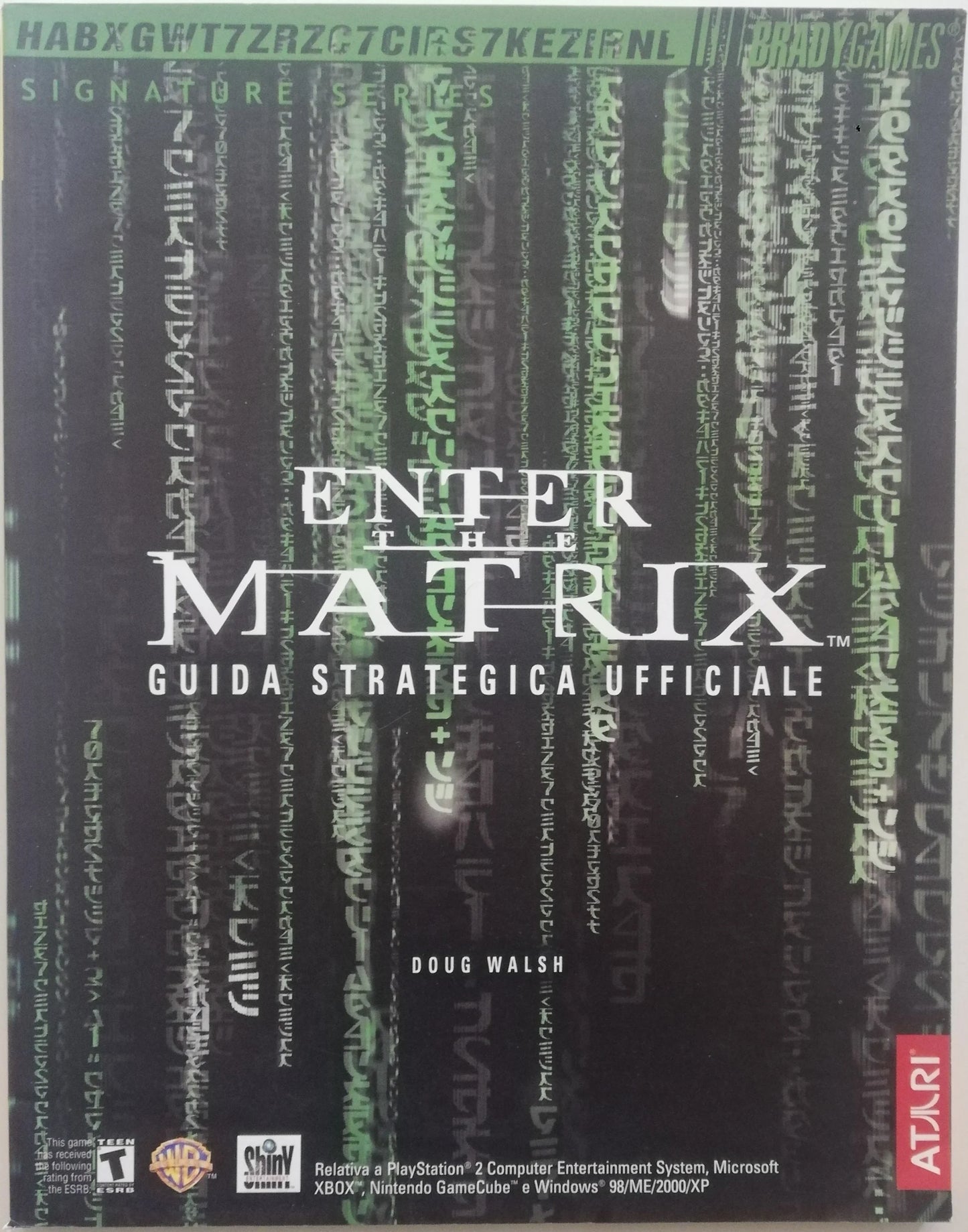 Enter the Matrix. Guida strategica ufficiale - Mondadori Informatica - Libreria Biellese