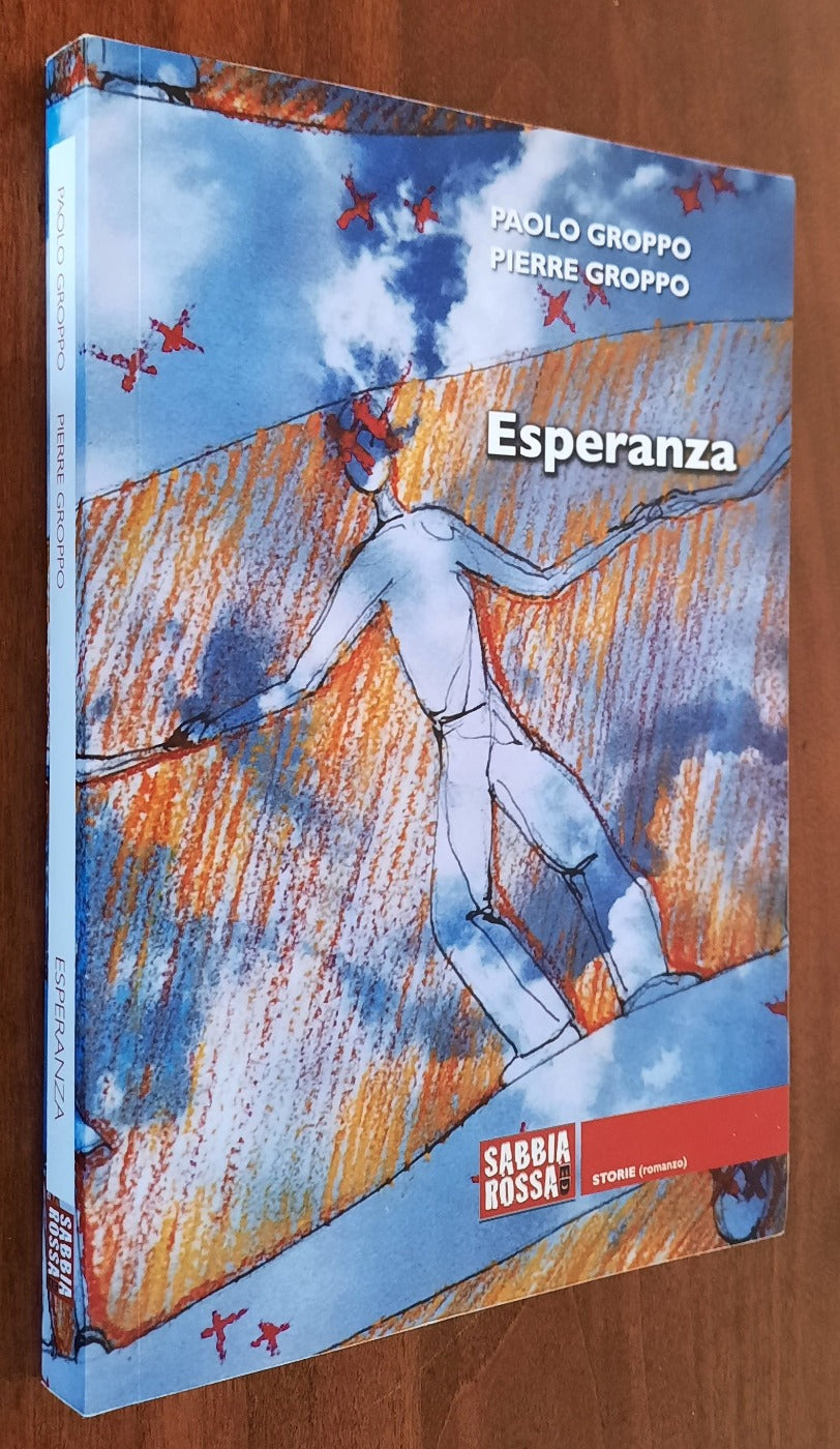 Esperanza - Sabbiarossa Edizioni - Libreria Biellese