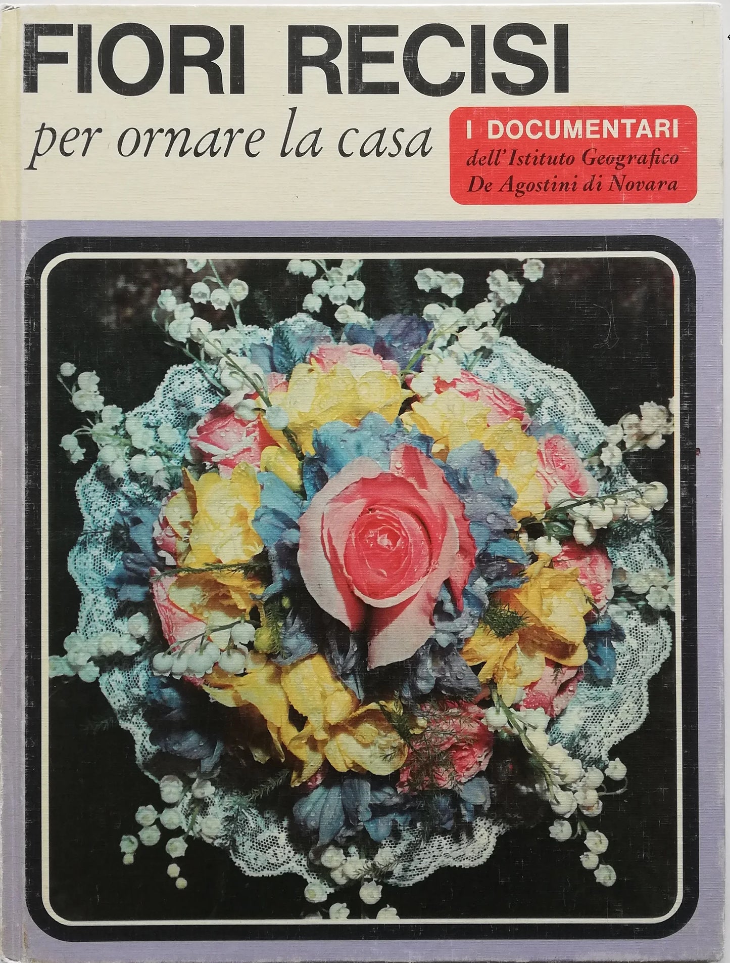 Fiori recisi per ornare la casa - Libreria Biellese