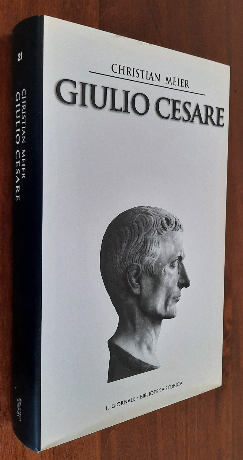 Giulio Cesare - Il Giornale - Biblioteca Storica