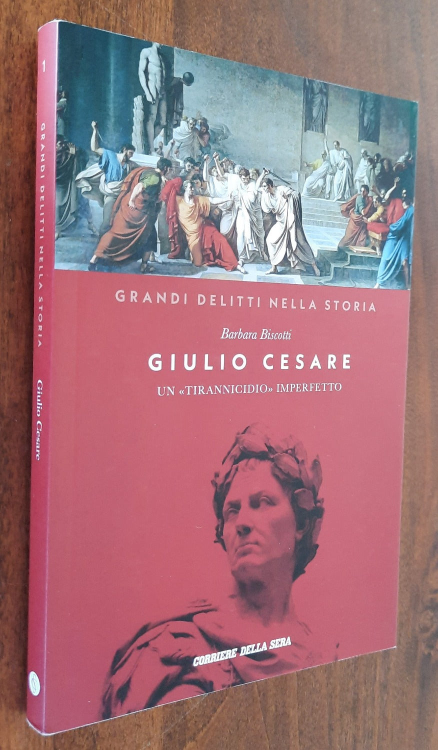 Giulio Cesare. Un "tirannicidio" imperfetto - Libreria Biellese
