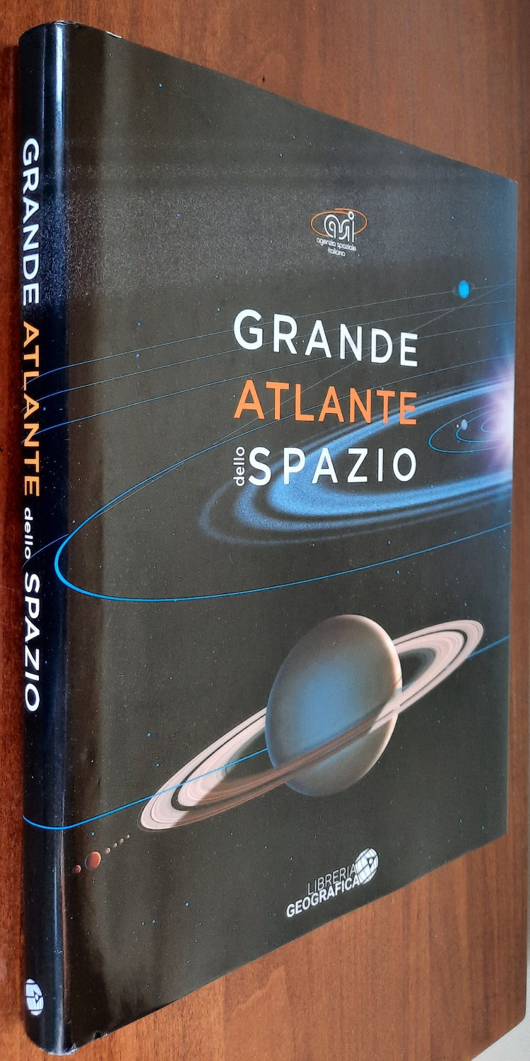 Grande atlante dello spazio. Ediz. illustrata