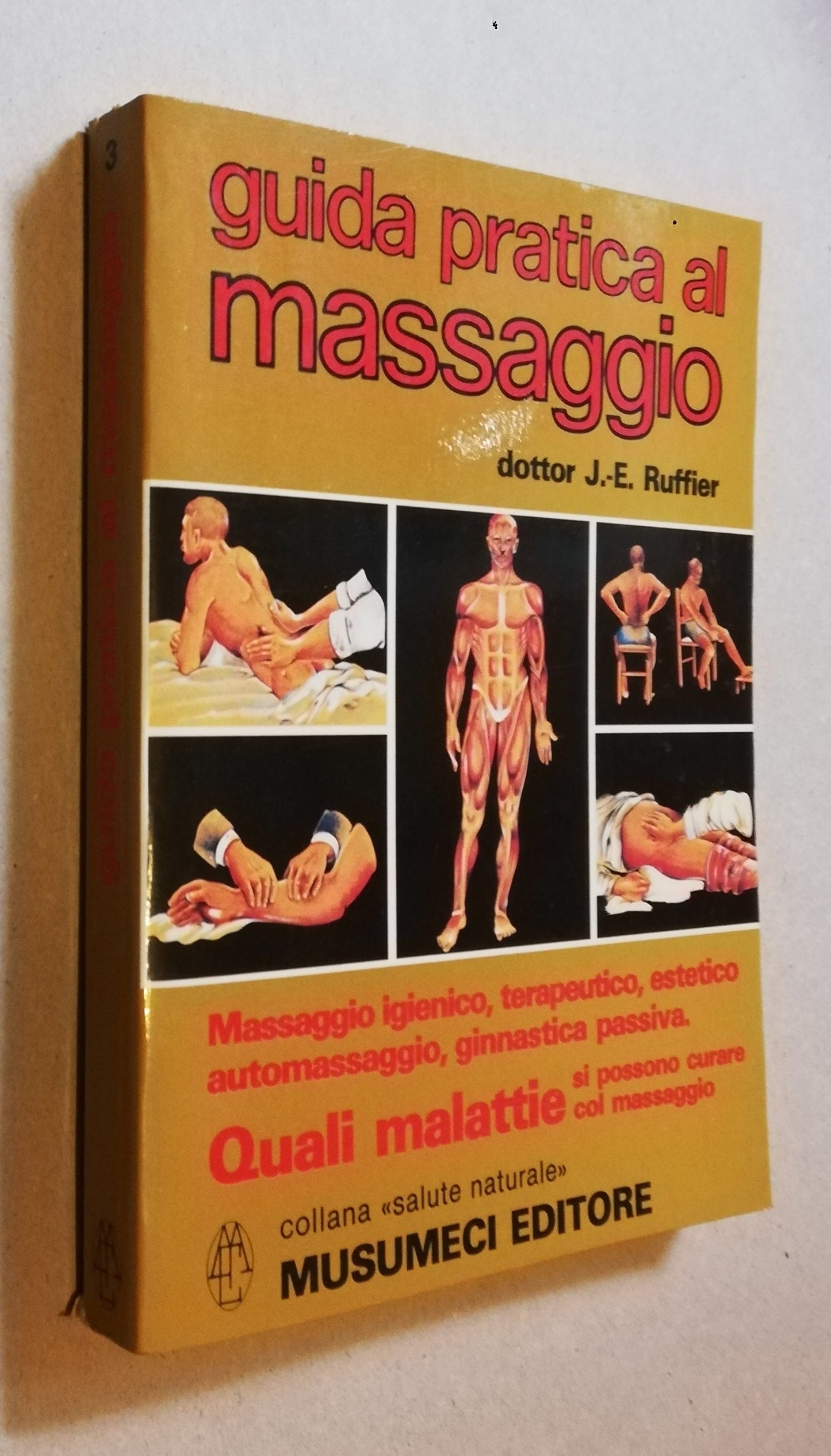 Guida pratica al massaggio - Libreria Biellese