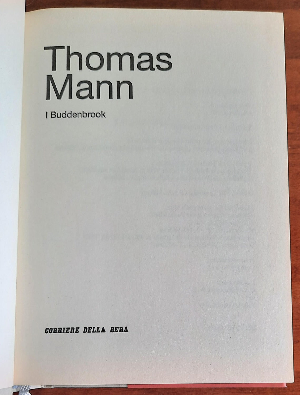 I Buddenbrook - Thomas Mann - 2006