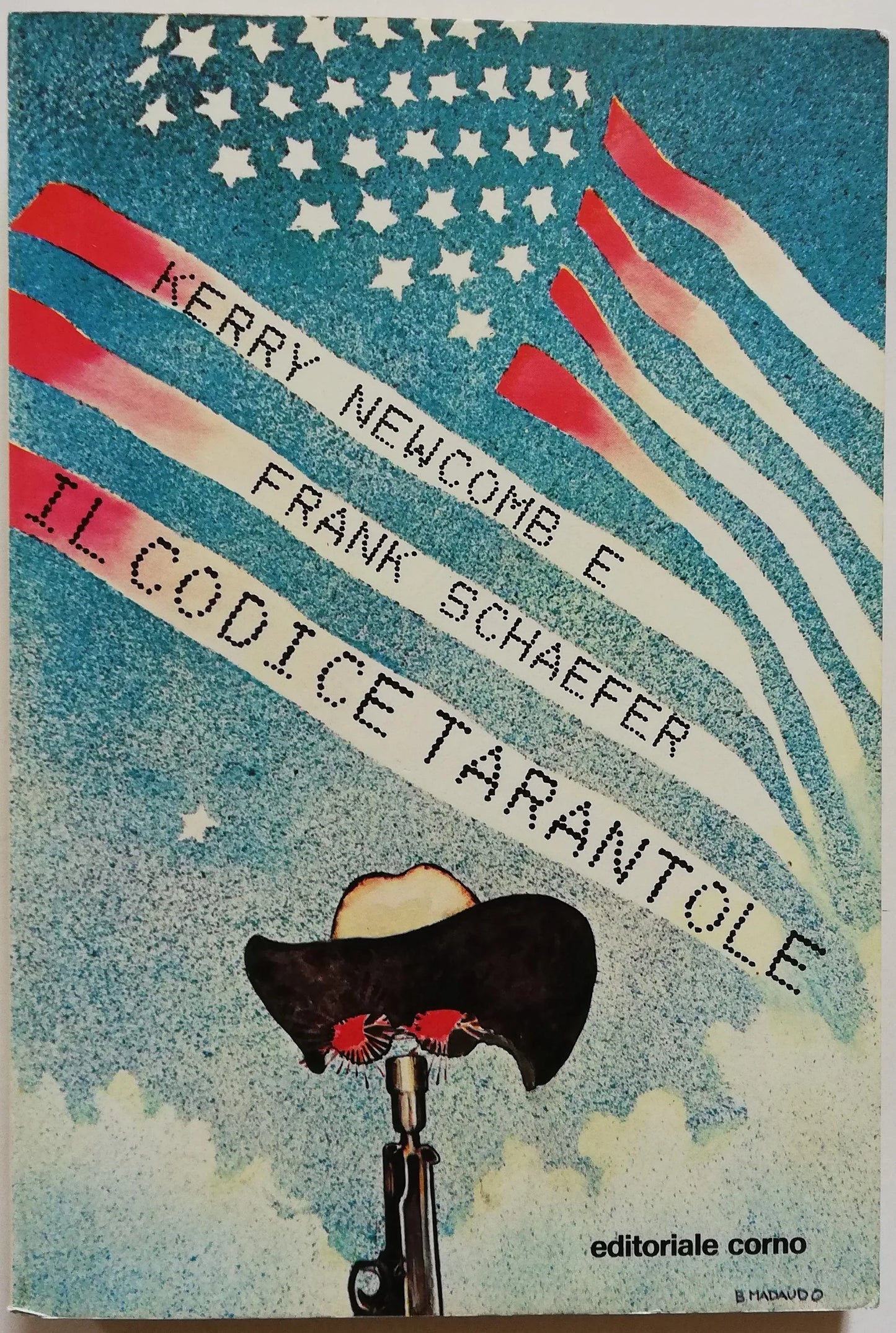 Il codice tarantole - Editoriale Como - 1981 - Libreria Biellese