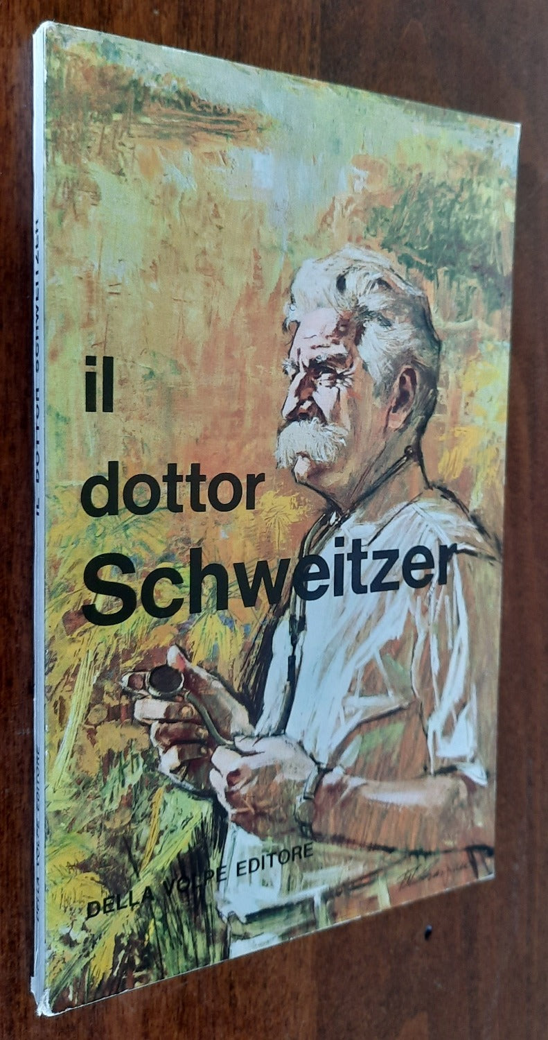 Il dottor Schweitzer - Libreria Biellese