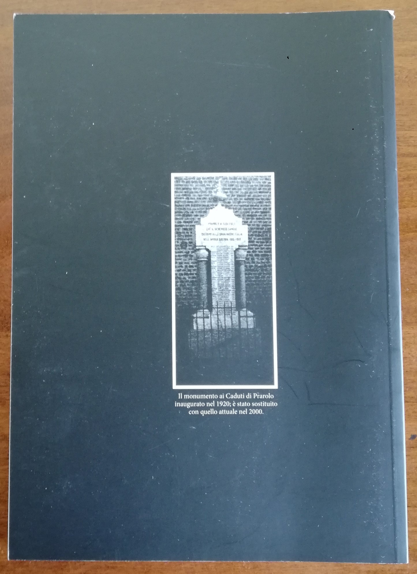 Il tributo di Prarolo alla Grande Guerra ( 1915 - 1918 )