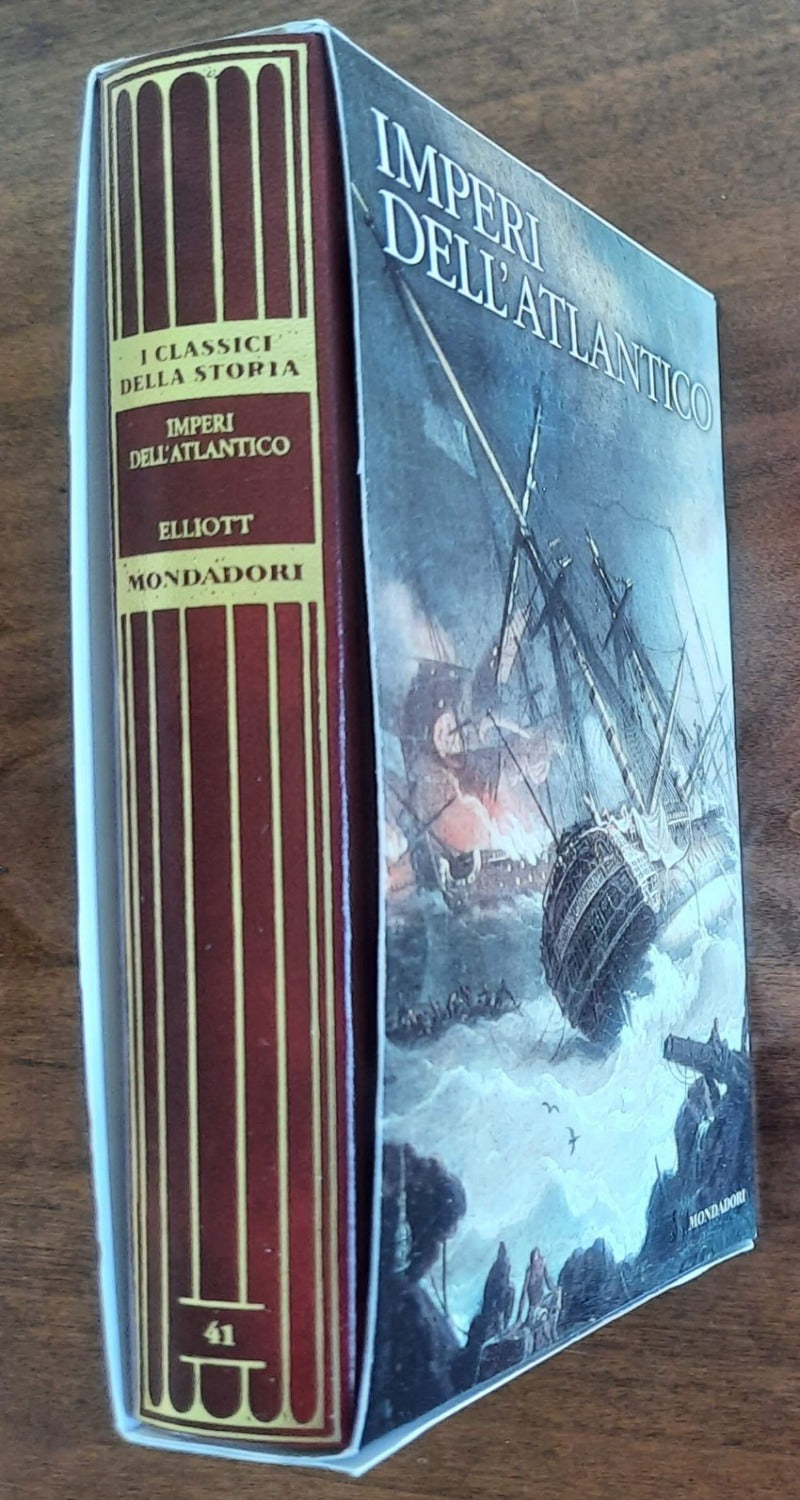 Imperi dell’Atlantico. America britannica e America spagnola, 1492 - 1830 - Libreria Biellese