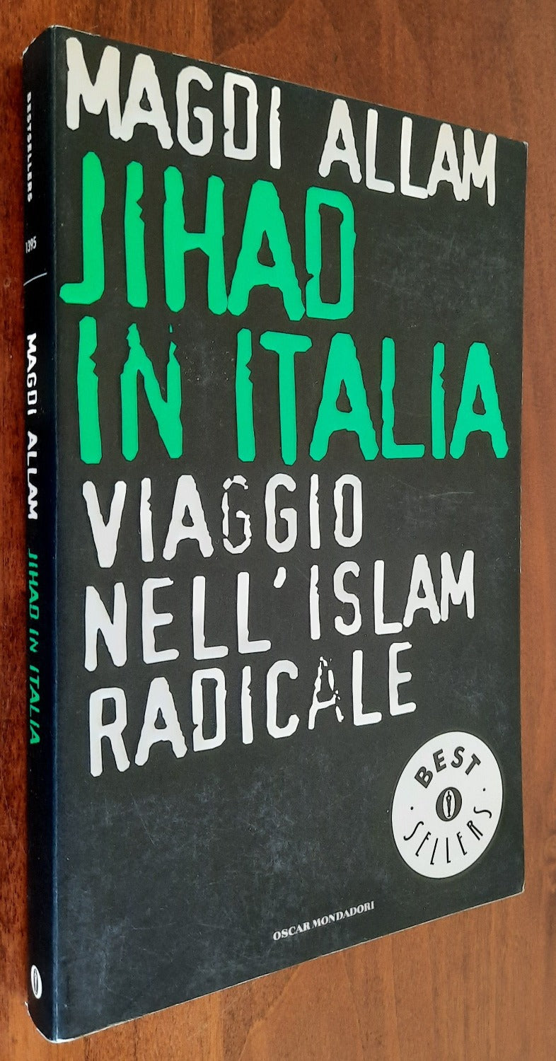 Jihad in Italia. Viaggio nell’Islam radicale
