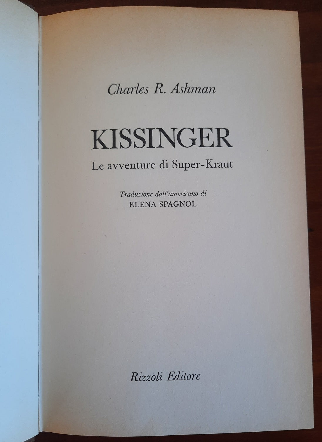 Kissinger. Le avventure di Super-Kraut - Libreria Biellese