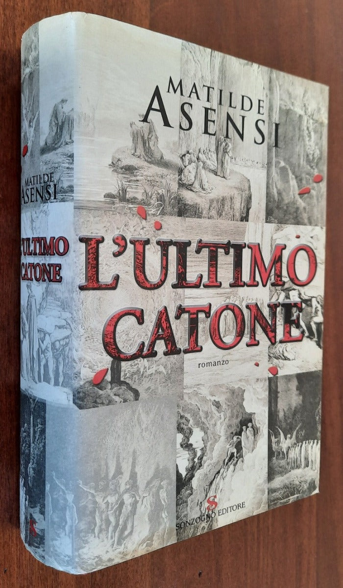 L’ Ultimo Catone - Sonzogno
