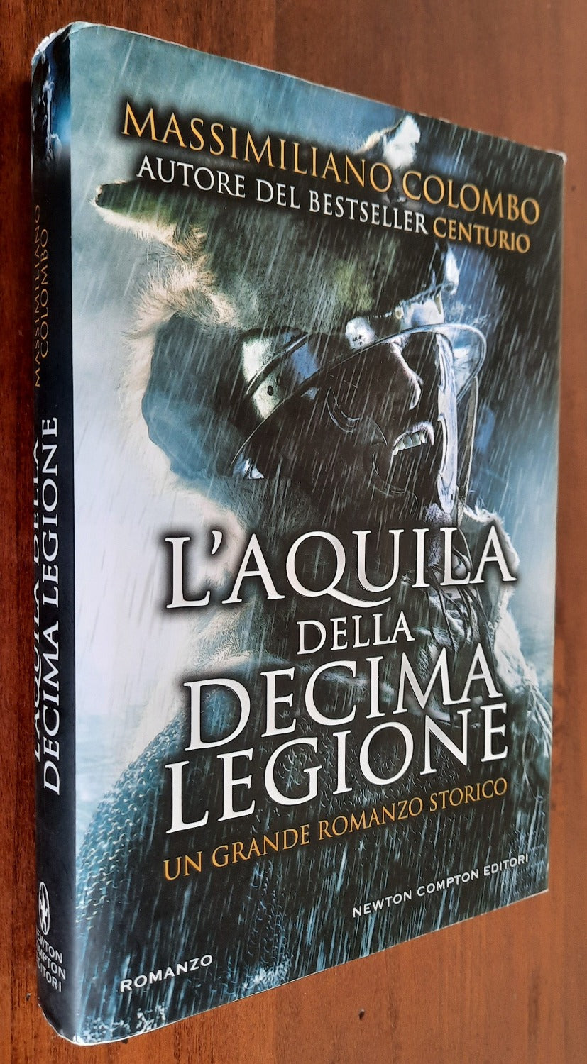 L’aquila della Decima Legione - Newton Compton - Libreria Biellese