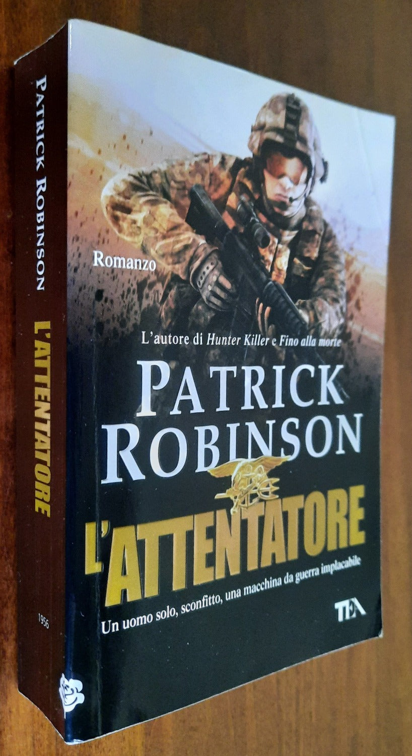 L’attentatore. Un uomo solo, sconfitto, una macchina da guerra implacabile