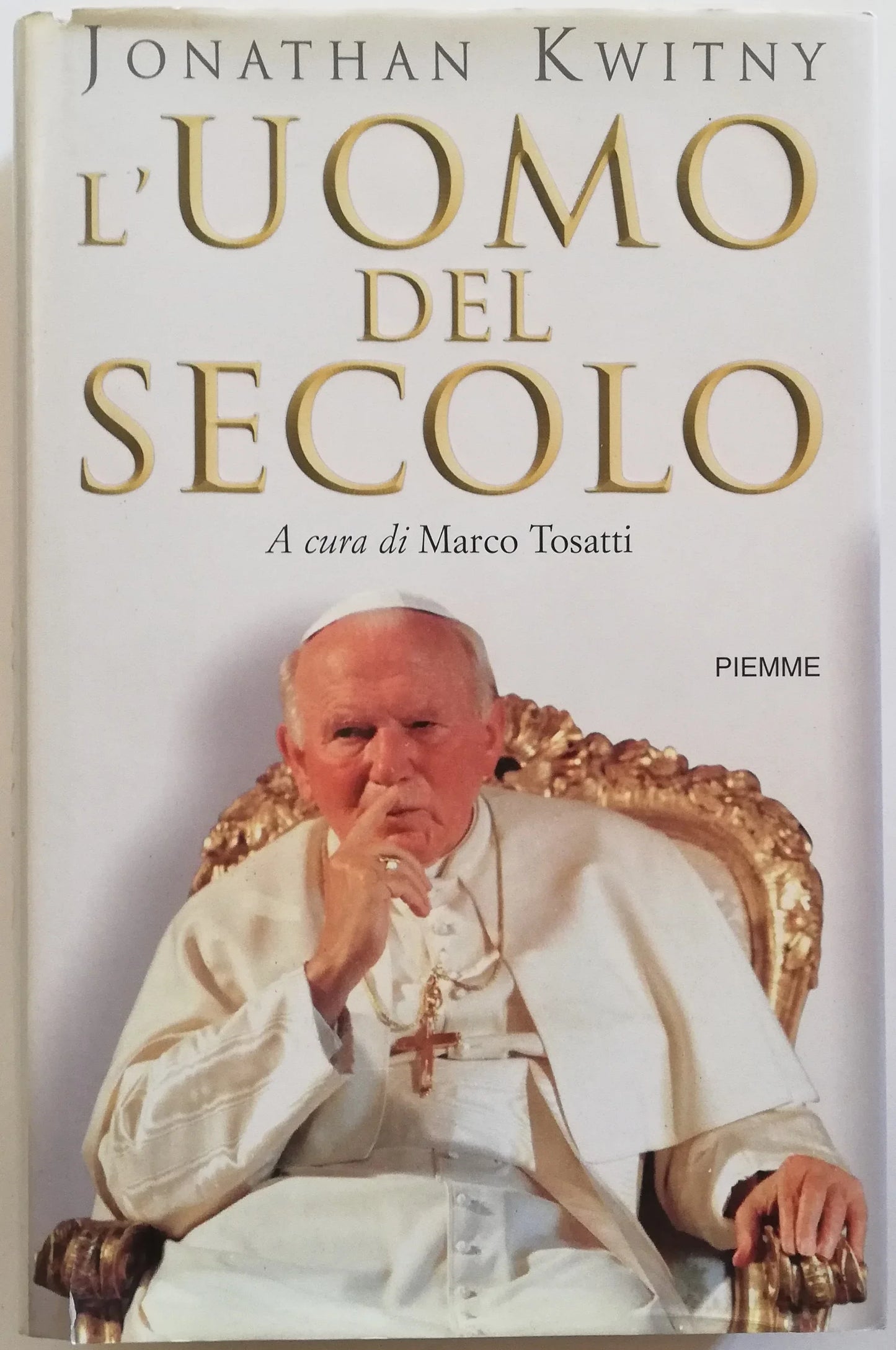 L'Uomo del secolo. La vita e il tempo di Giovanni Paolo II - Libreria Biellese