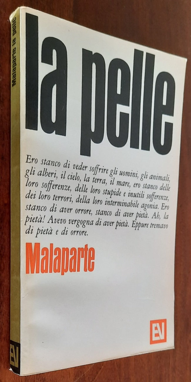 La pelle - di Curzio Malaparte - Vallecchi - 1965