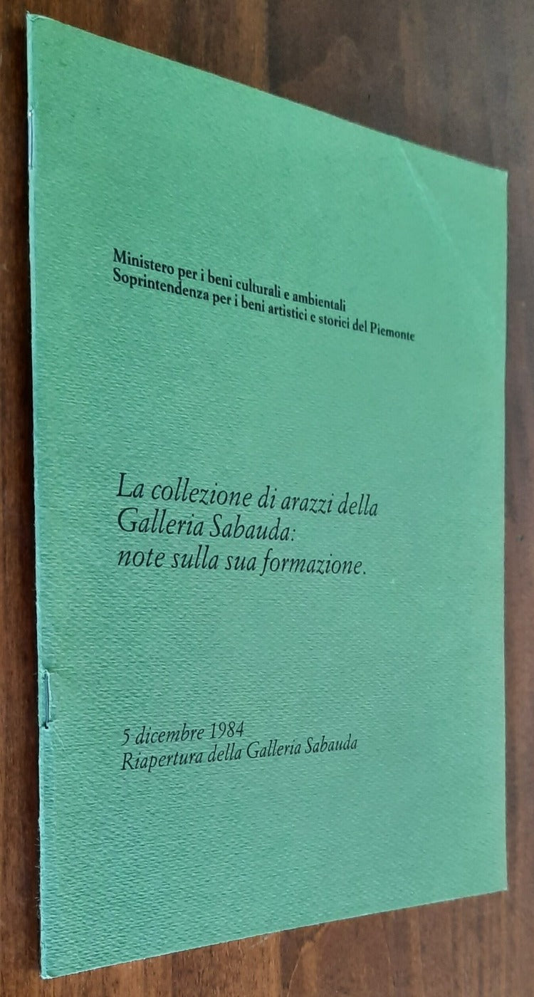 La collezione di arazzi della Galleria Sabauda: note sulla sua formazione