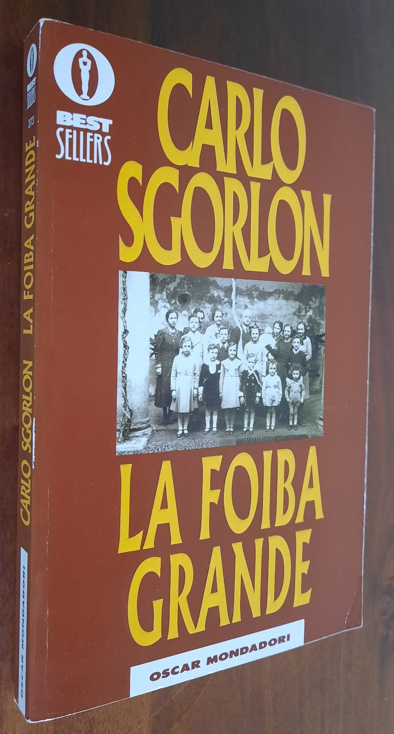 La foiba grande - Carlo Sgorlon
