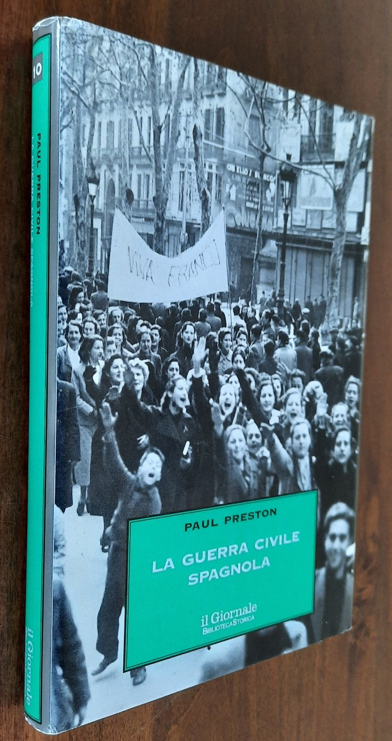 La guerra civile spagnola - Biblioteca Storica - Libreria Biellese