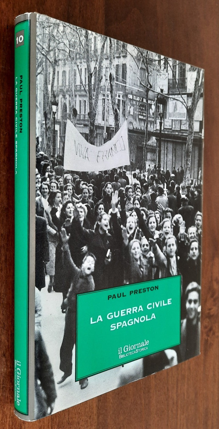 La guerra civile spagnola - Biblioteca Storica - Libreria Biellese
