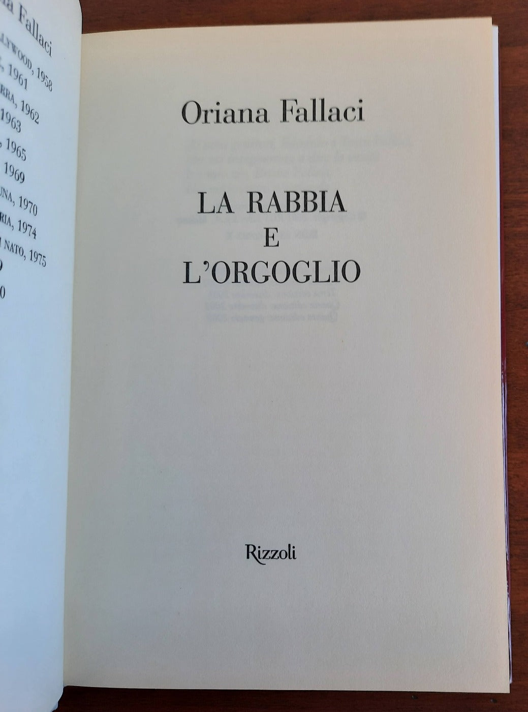 La rabbia e l’orgoglio - Rizzoli