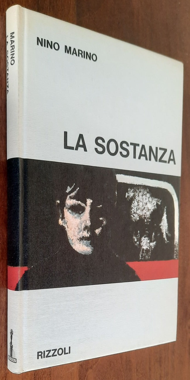 La sostanza - Rizzoli - 1966 - Libreria Biellese