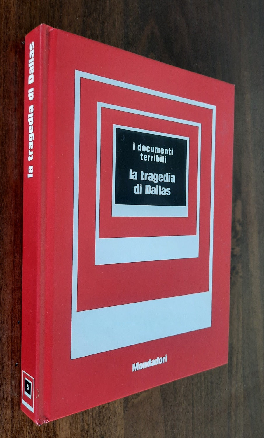 La tragedia di Dallas - Mondadori