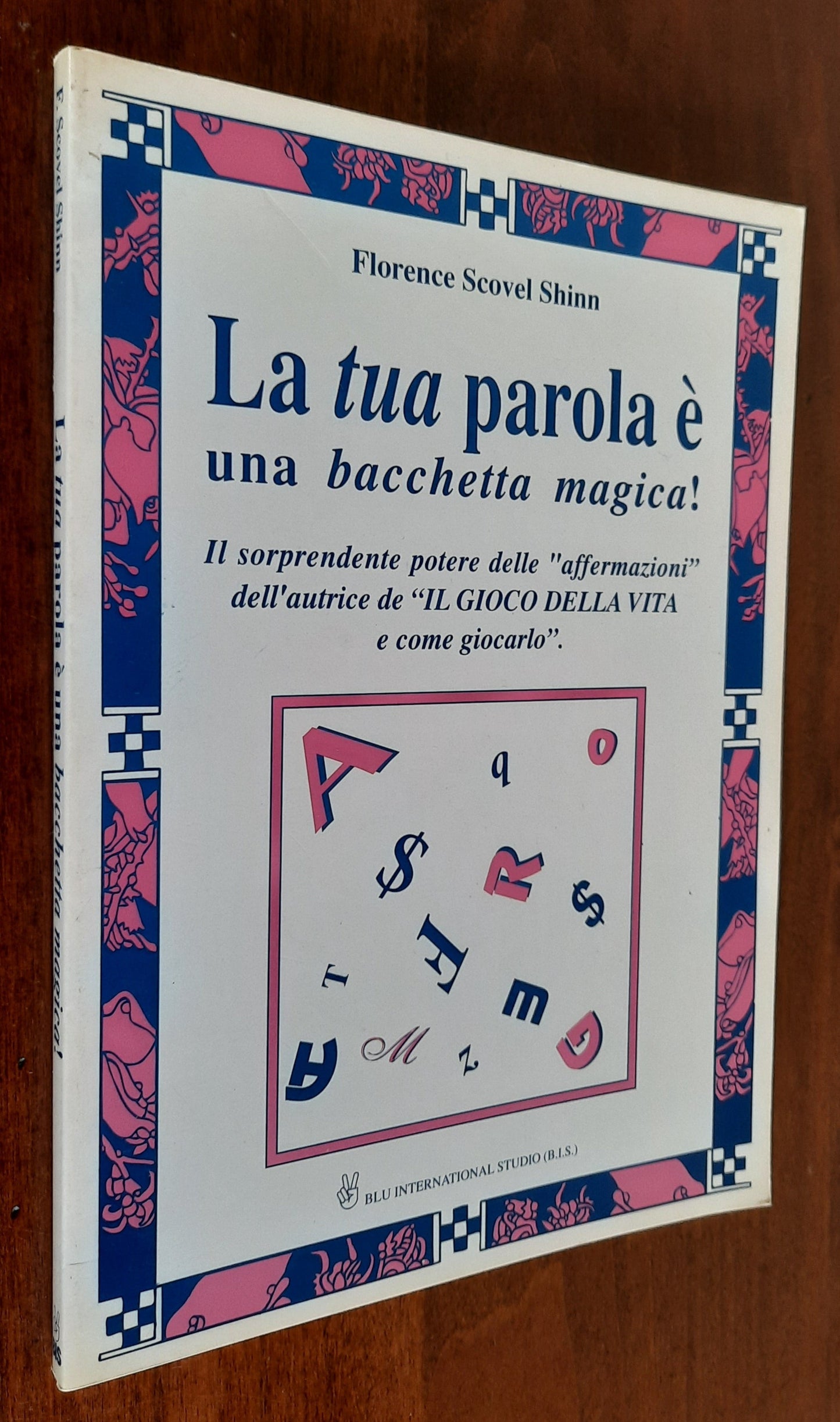 La tua parola è una bacchetta magica. Come usare efficacemente la forza delle parole