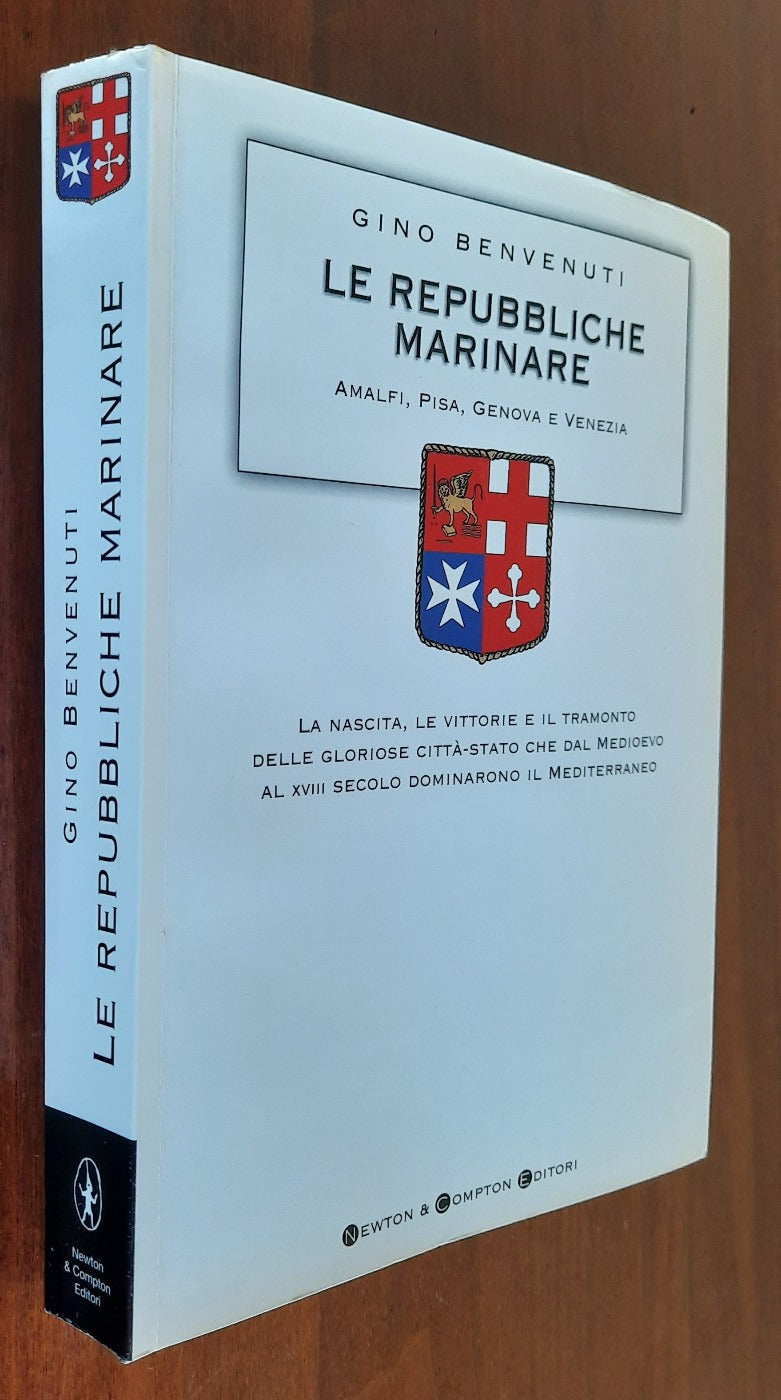 Le repubbliche marinare. Amalfi, Pisa, Genova e Venezia