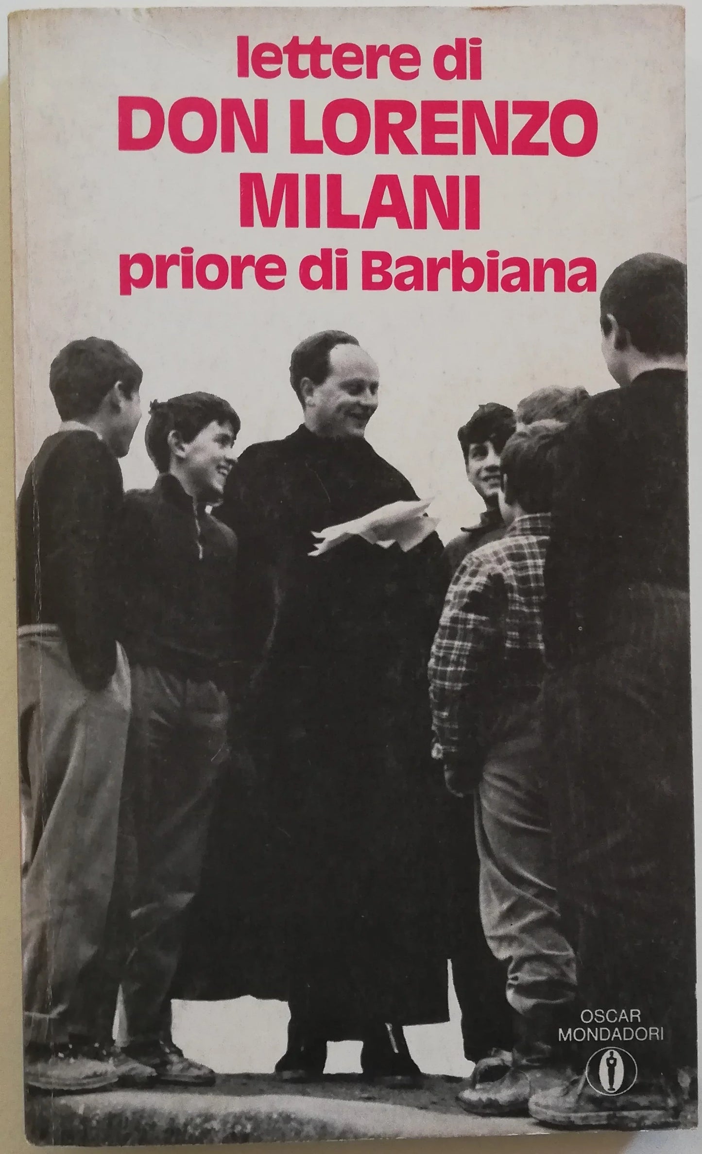 Lettere di Don Lorenzo Milani priore di Barbiana - Libreria Biellese