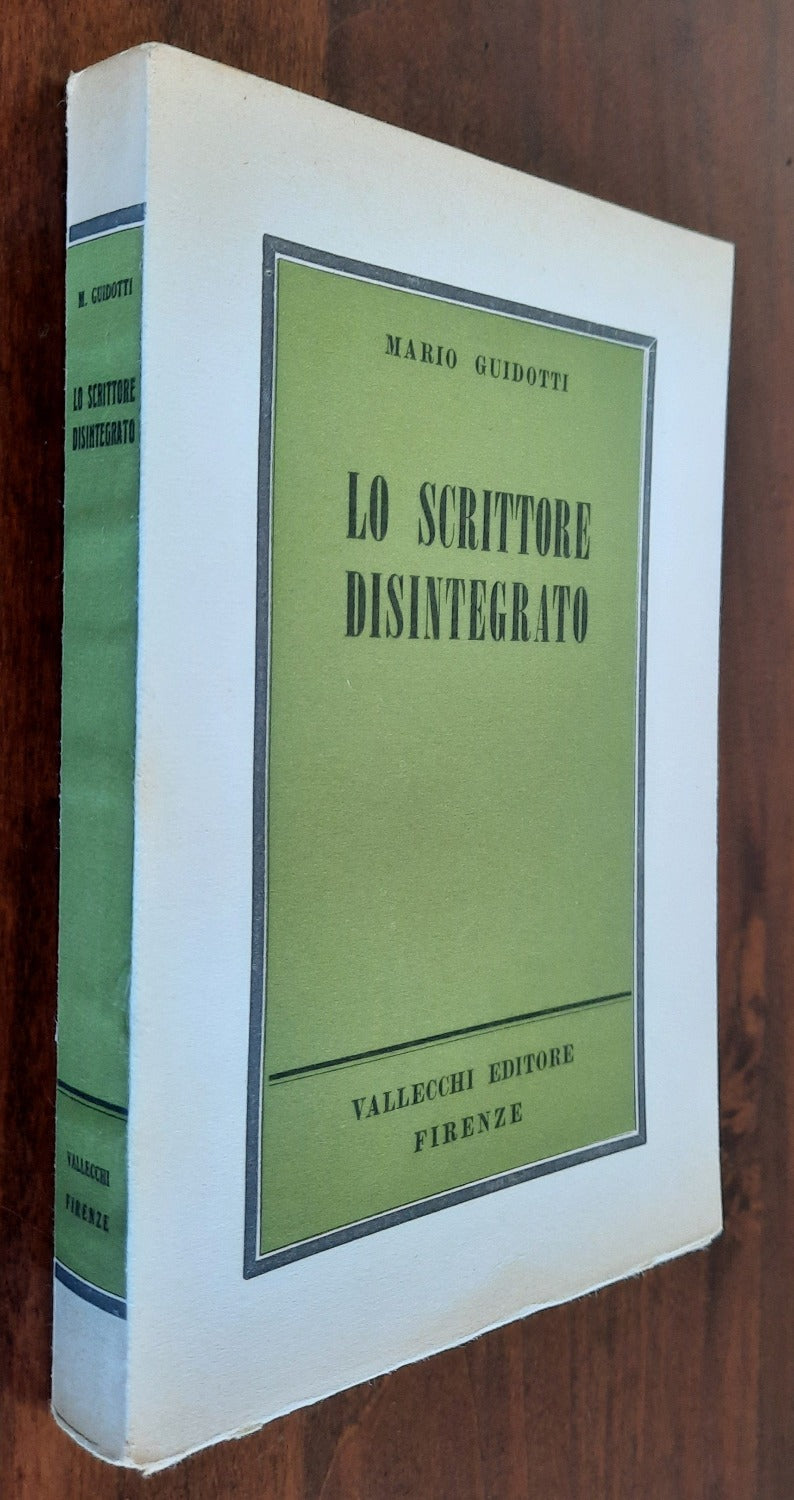 Lo scrittore disintegrato