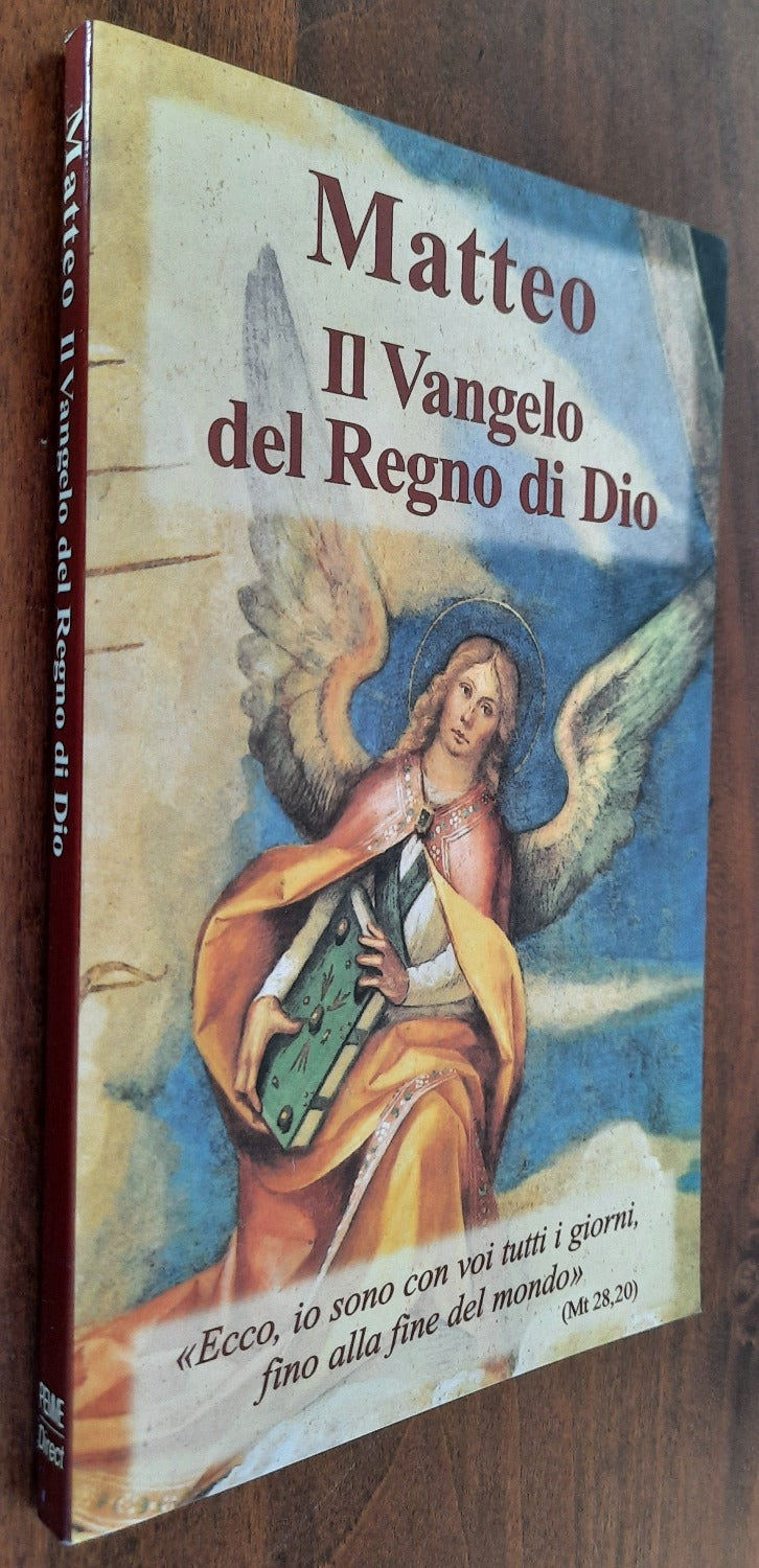 Matteo. Il Vangelo del Regno di Dio