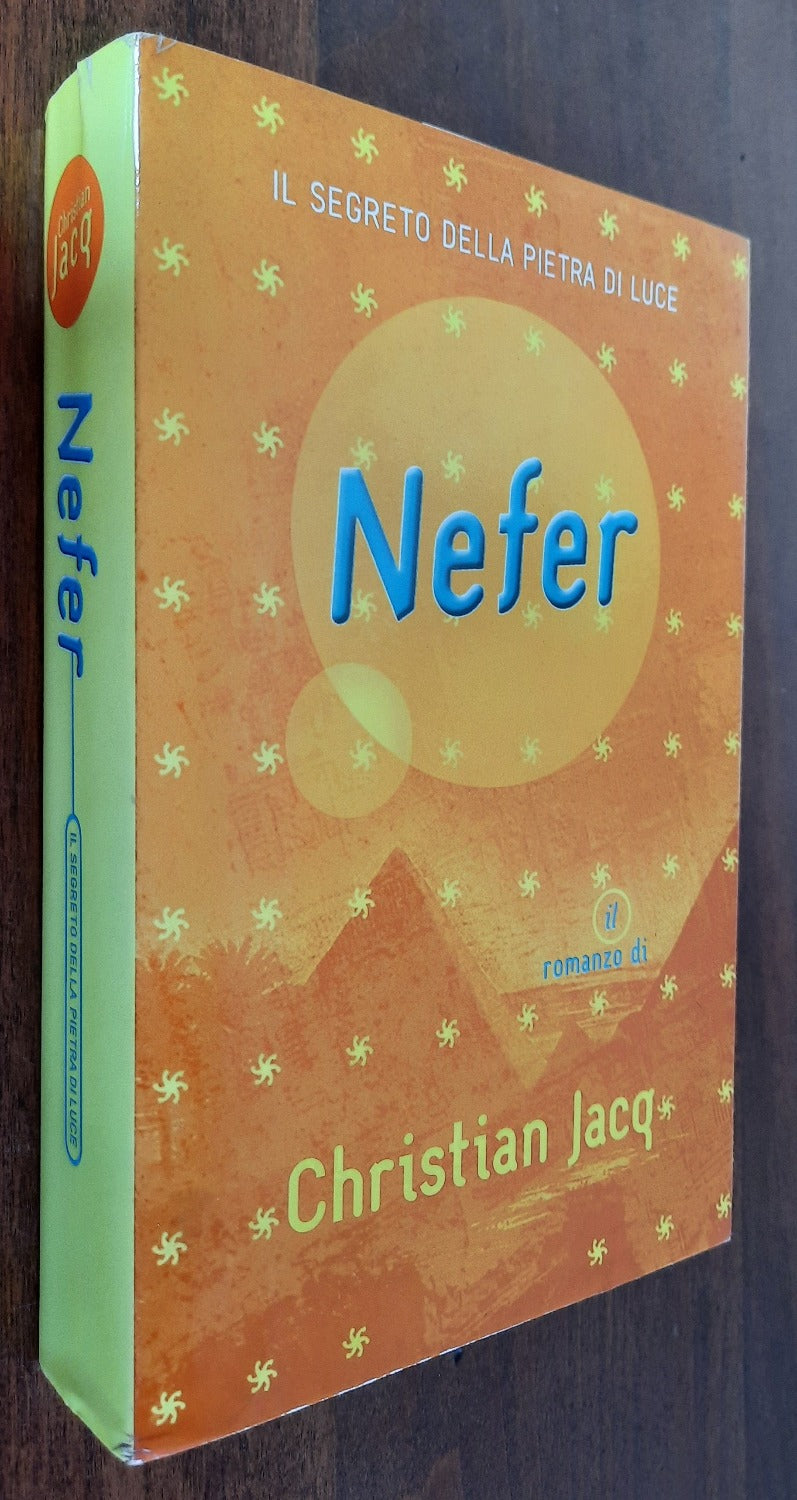 Nefer. Il segreto della pietra di luce - Libreria Biellese