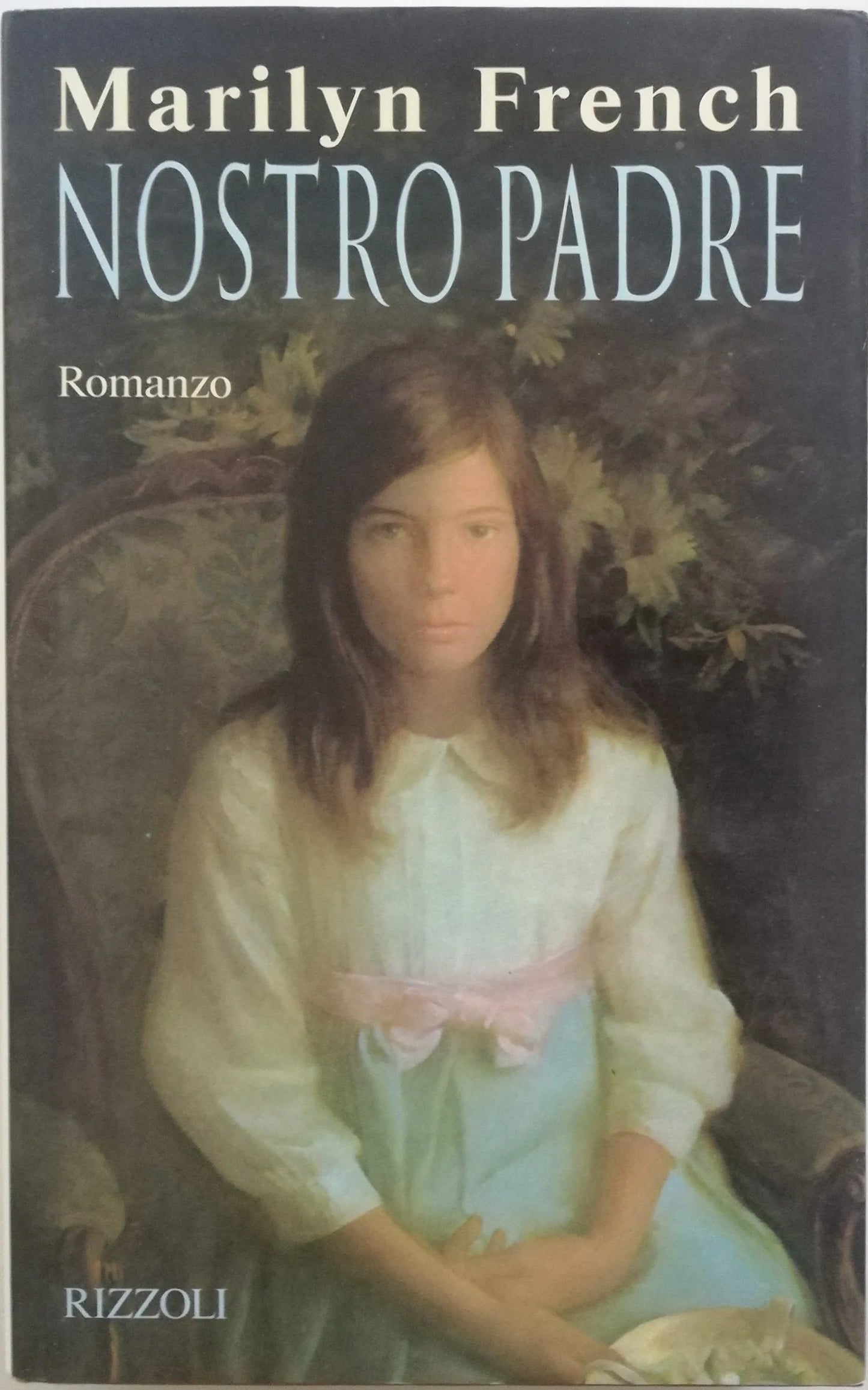 Nostro padre - Rizzoli - Libreria Biellese