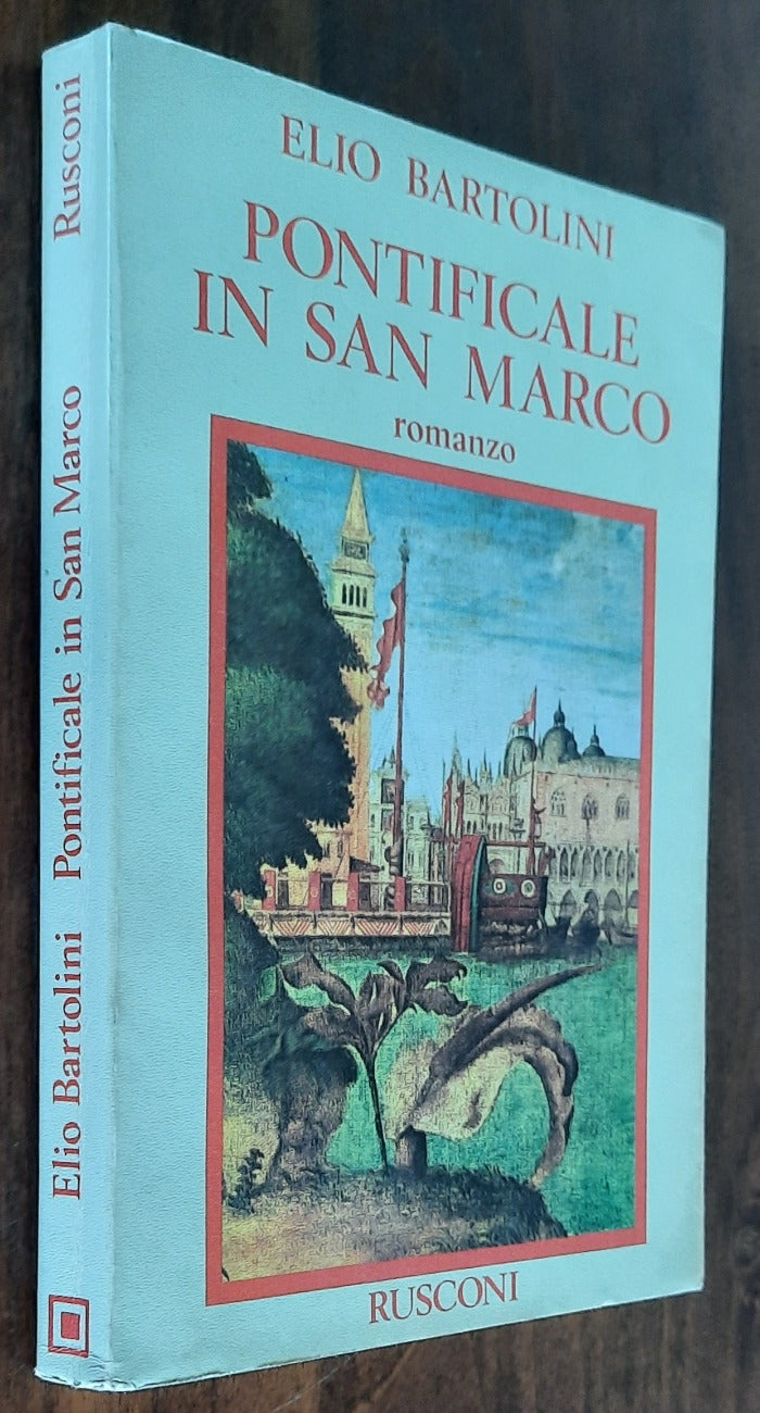 Pontificale in San Marco - Rusconi - 1978 - Libreria Biellese