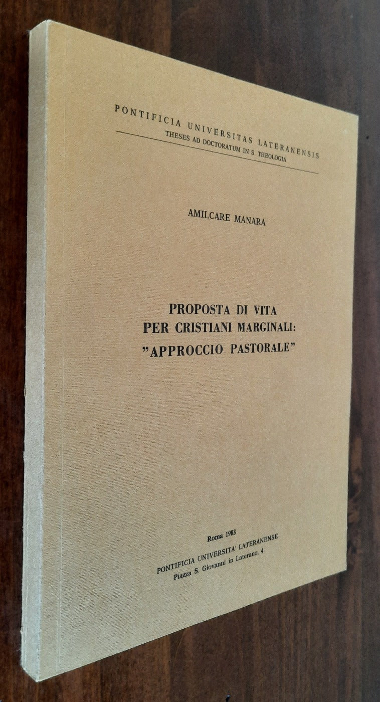Proposta di vita per cristiani marginali : approccio pastorale