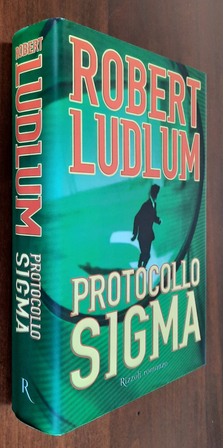 Protocollo Sigma - Robert Ludlum - Libreria Biellese