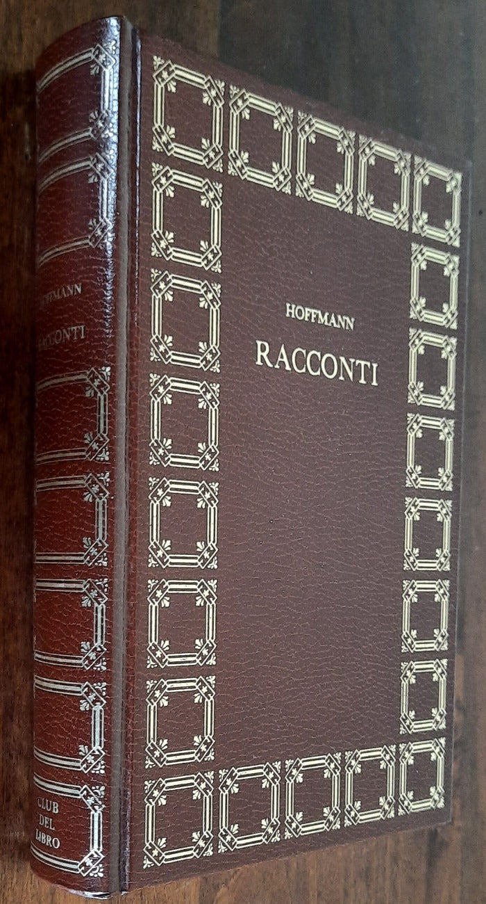 Racconti - di E.T.A. Hoffmann - 1968