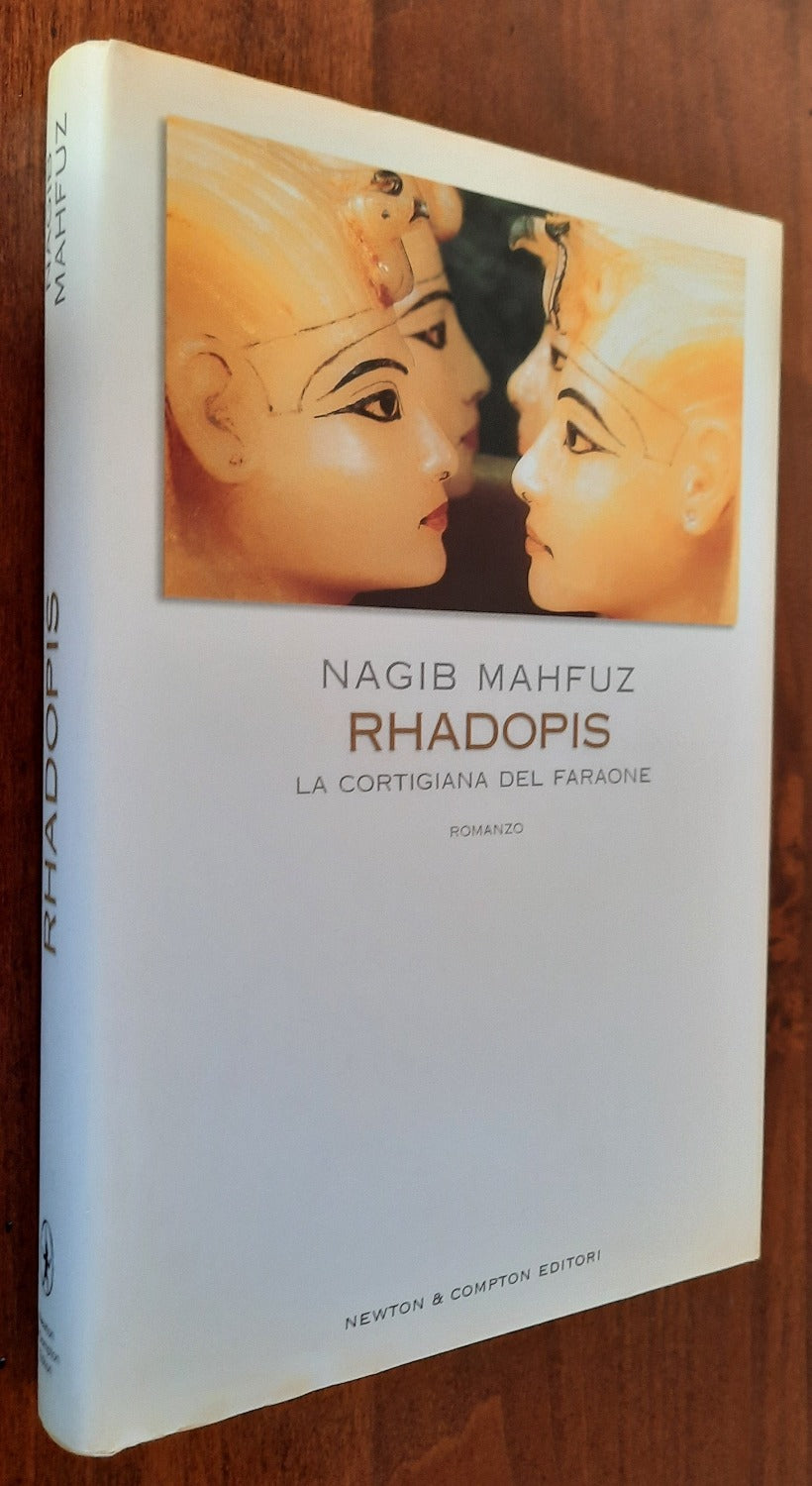 Rhadopis. La cortigiana del faraone