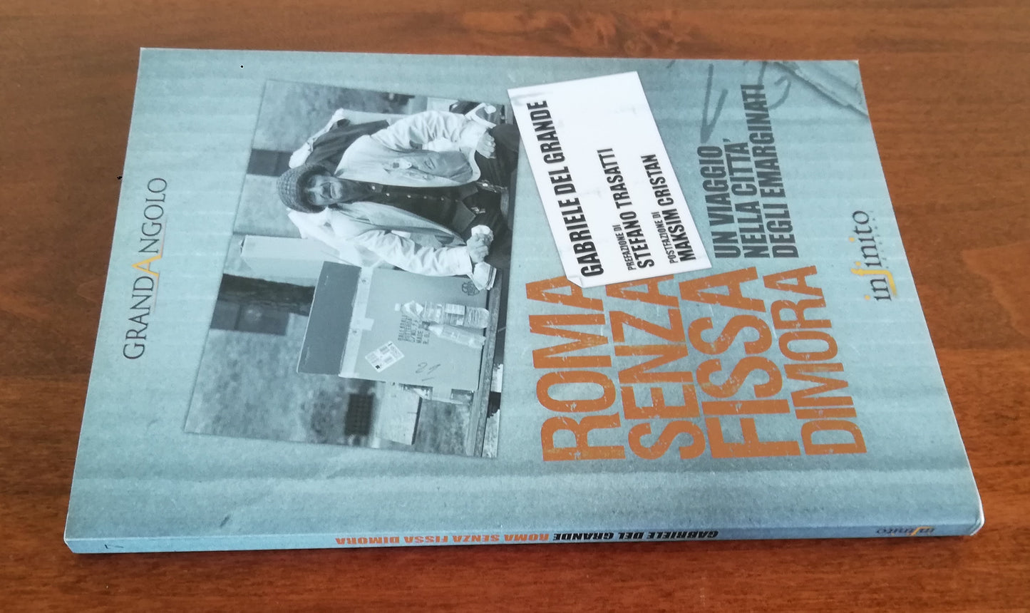 Roma senza fissa dimora. Un viaggio nella città degli emarginati