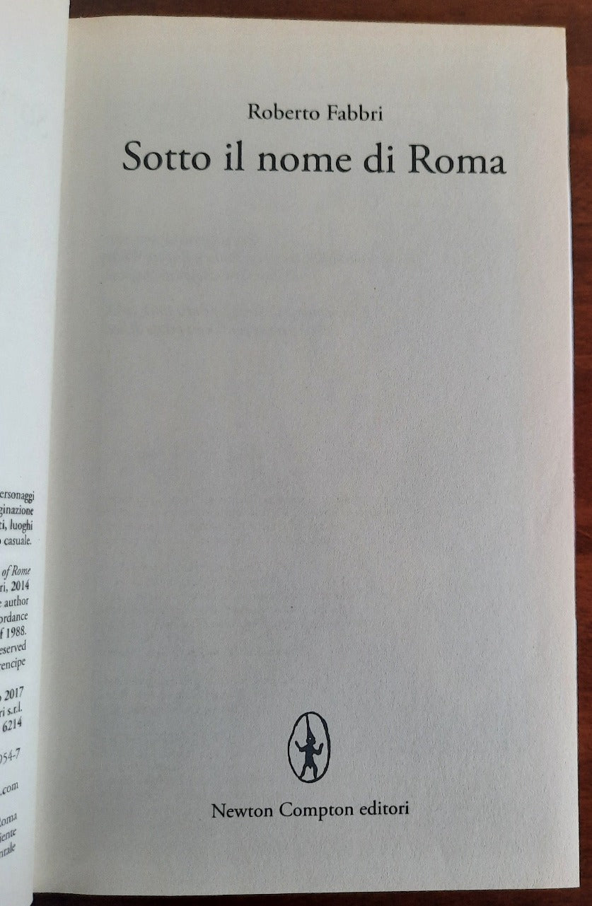 Sotto il nome di Roma - di Roberto Fabbri - Libreria Biellese