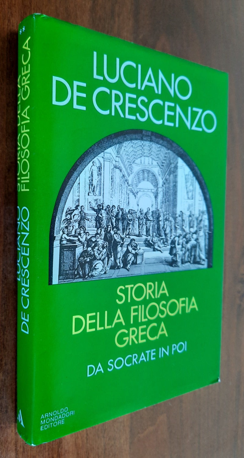 Storia della filosofia greca - 1 - I Presocratici e 2 - Da Socrate in poi