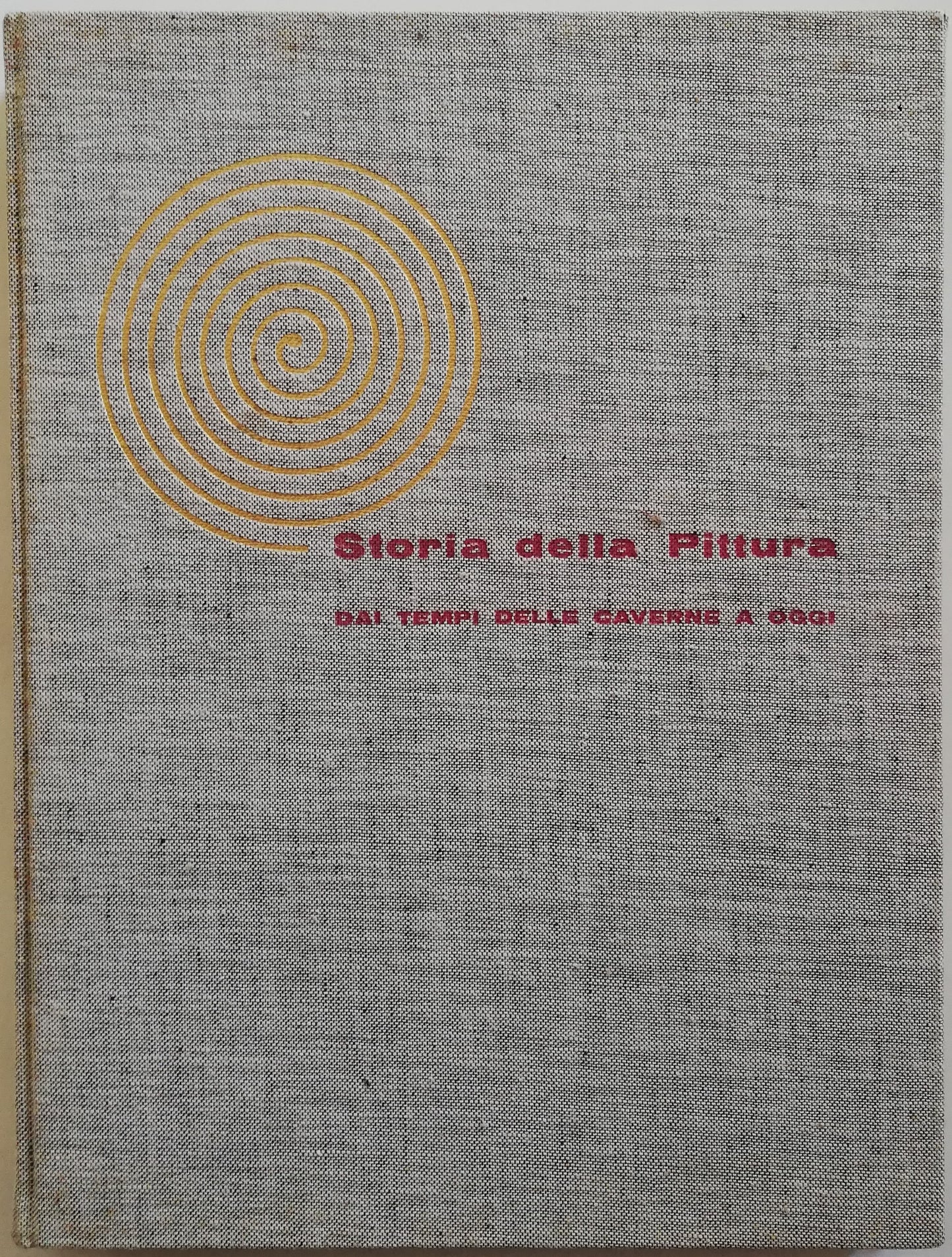 Storia della pittura dai tempi delle caverne a oggi - Garzanti