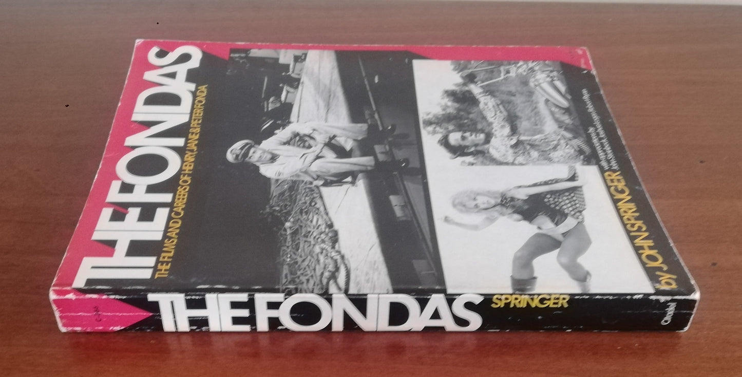 The Fondas. The films and careers of Henry, Jane e Peter Fonda