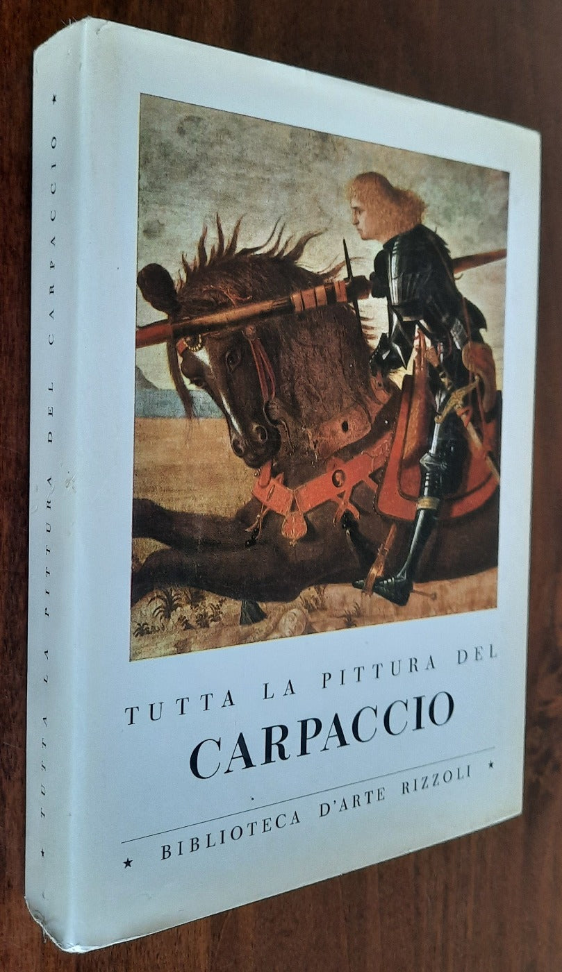 Tutta la pittura del Carpaccio