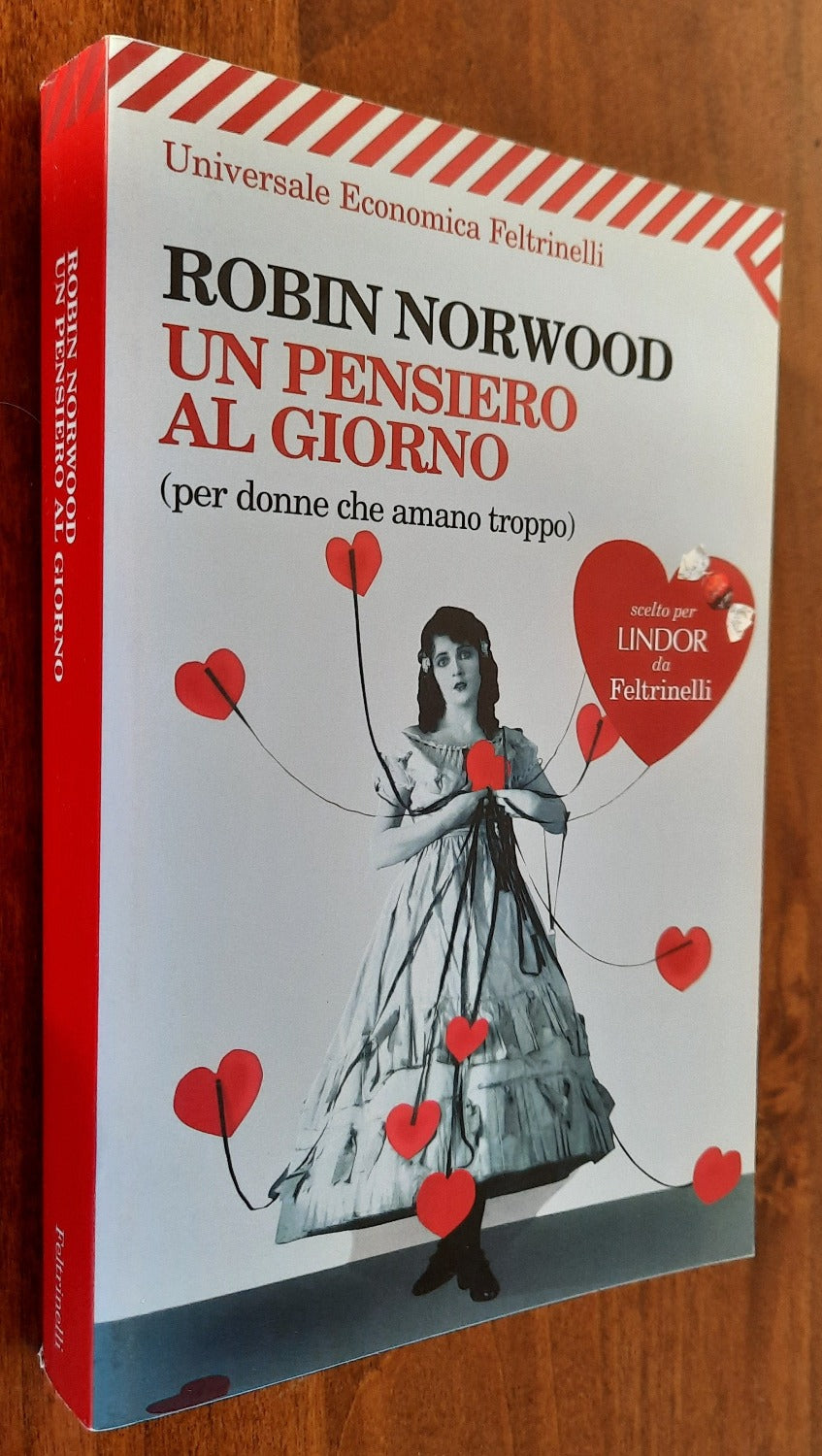 Un pensiero al giorno (per donne che amano troppo) - Libreria Biellese