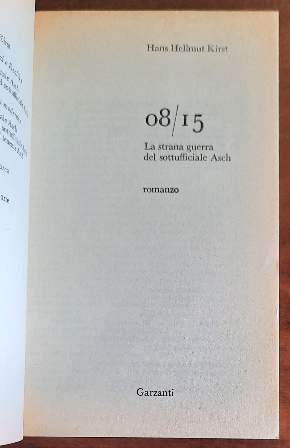 08/15. La strana guerra del sottufficiale Asch