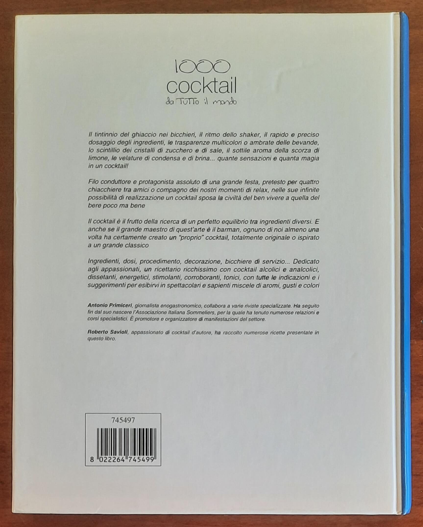 1.000 cocktail da tutto il mondo. Le ricette e i segreti del barman