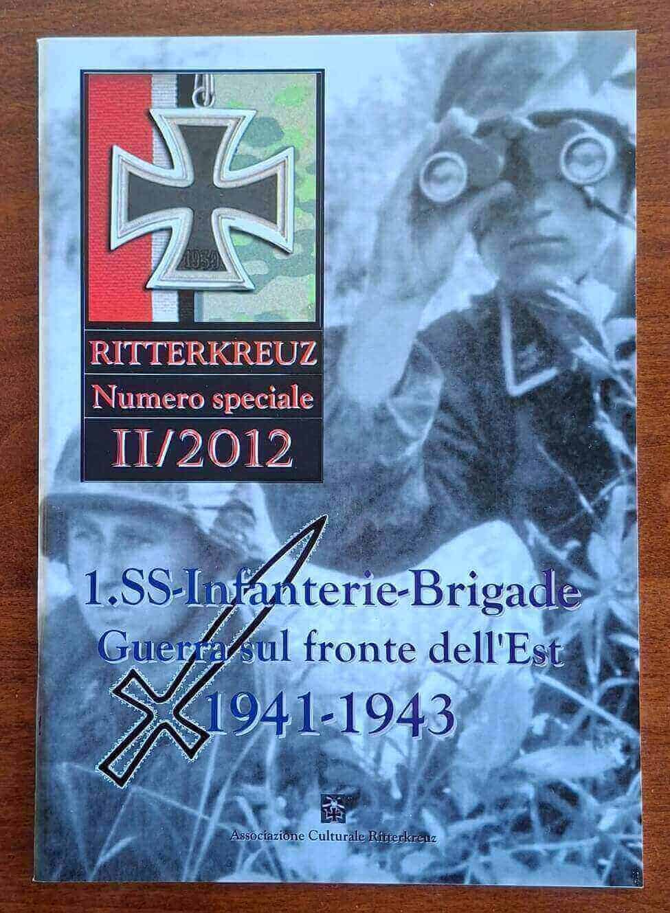 1.SS-Infanterie-Brigade guerra sul fronte dell'Est - Ritterkreuz