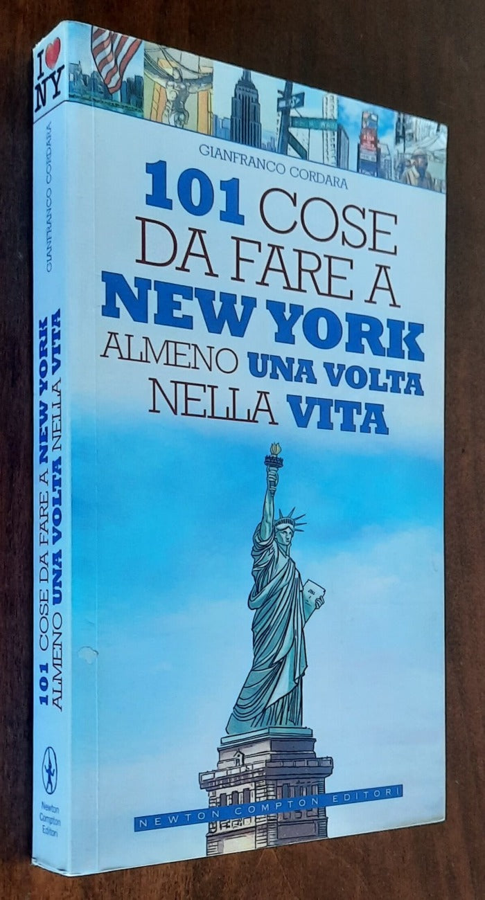 101 cose da fare a New York almeno una volta nella vita