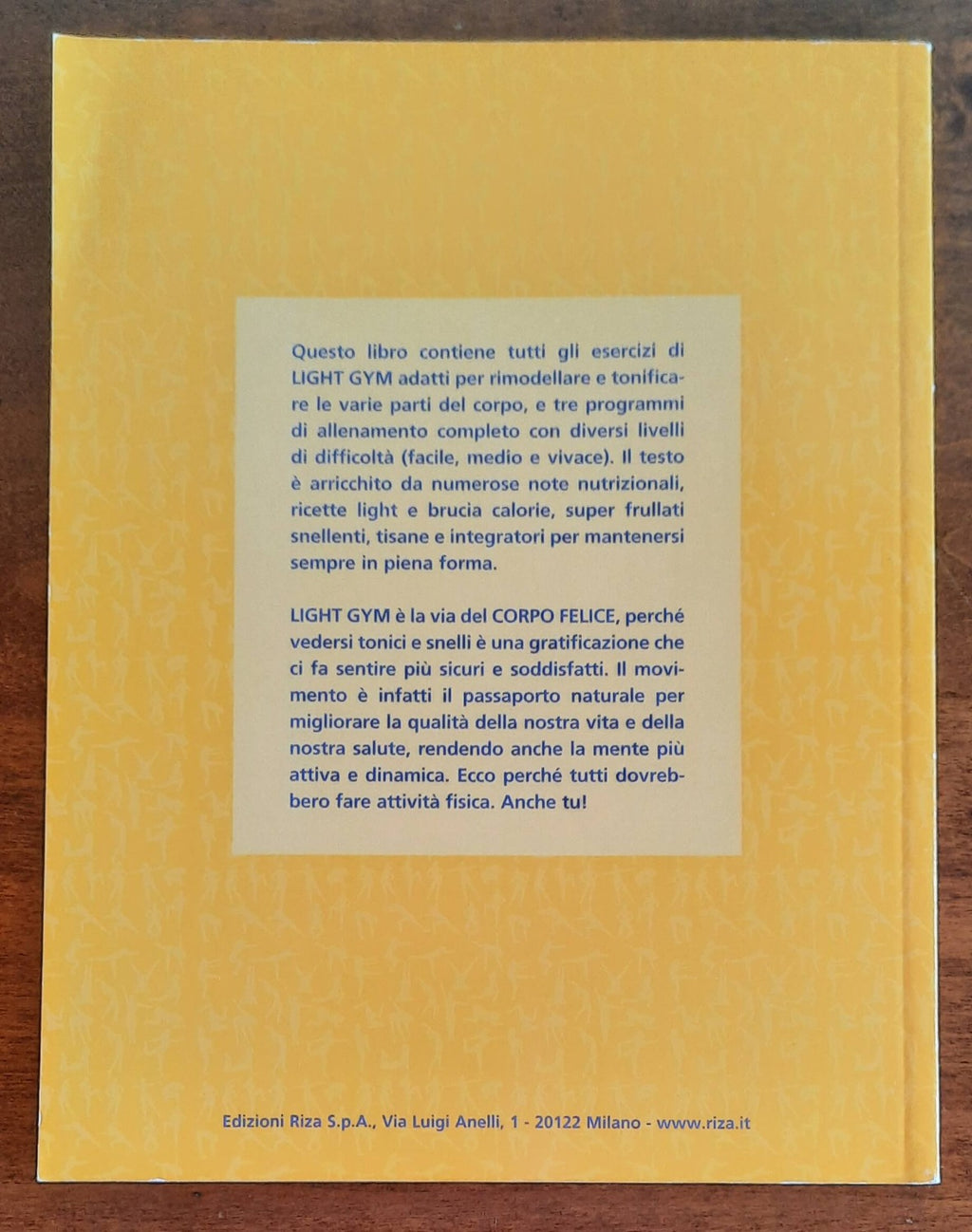 10 minuti al giorno per essere in forma. Corpo felice con la Light gym - Libreria Biellese